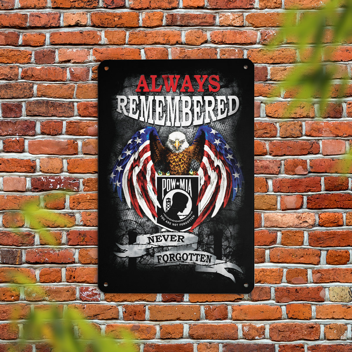 Patriotic POW Remembered Decorative Metal Sign