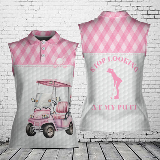 Stop Looking At My Putt Women's Sleeveless Athleisure Polo Shirt