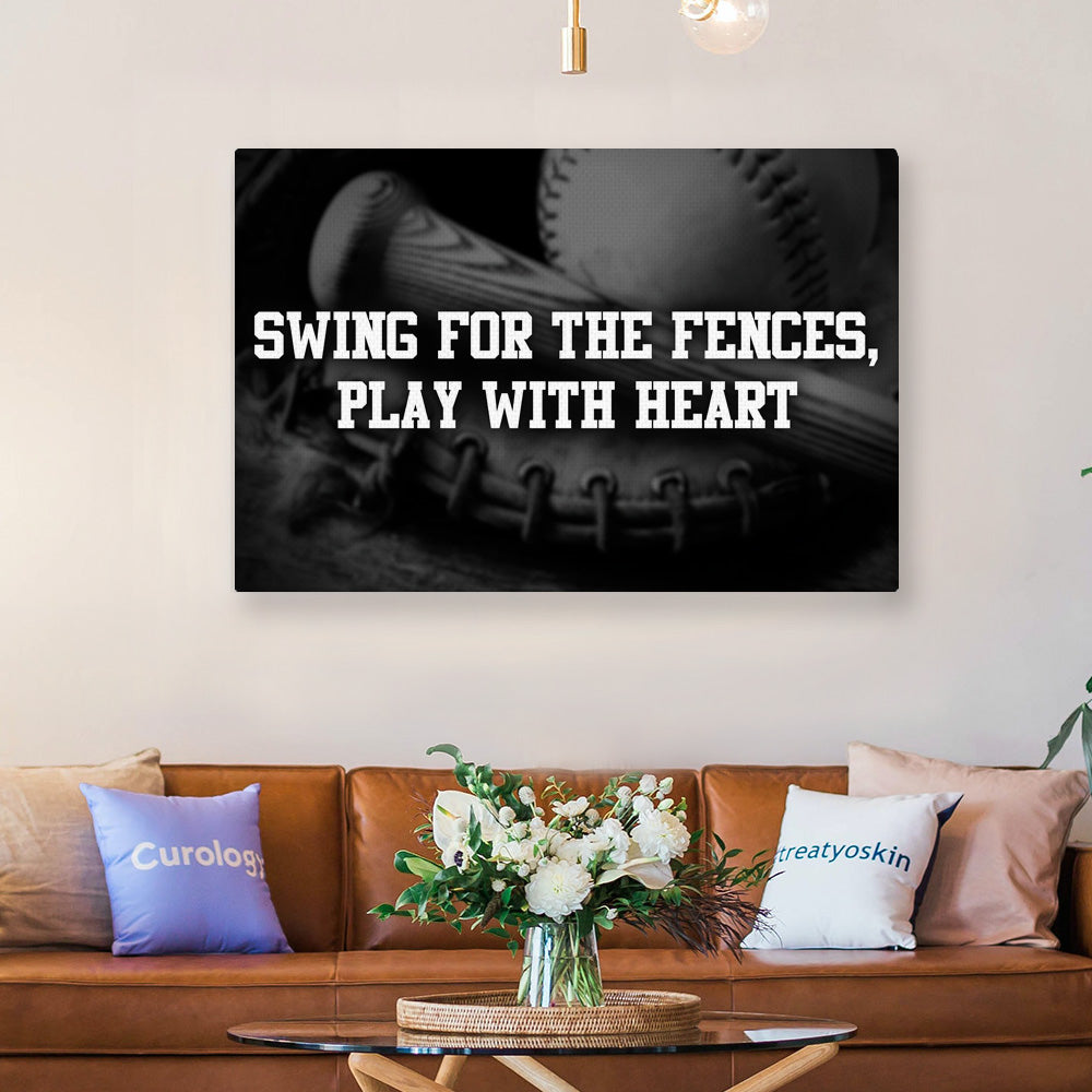 Swing For The Fences, Play With Heart Softball Canvas