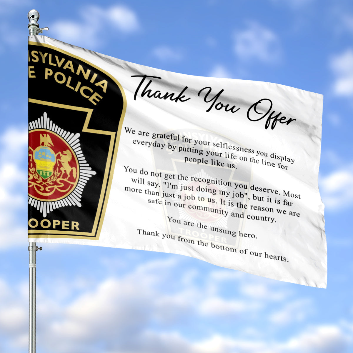Thank You Officer Policeman Pennsylvania State Police House Flag