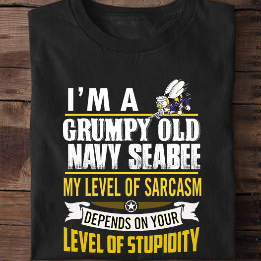 US Navy I'm A Grumpy Old Navy Seabee  Classic Unisex T-Shirt Gildan 5000 (Made In US)