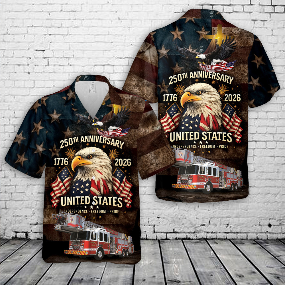 United States 250th Anniversary 1776-2026 Firefighter Hawaiian Shirt