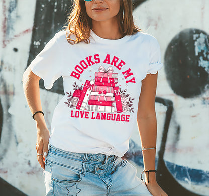 Valentine Book Lover Books Are My Love Language  Classic Unisex T-Shirt Gildan 5000 (Made In US)