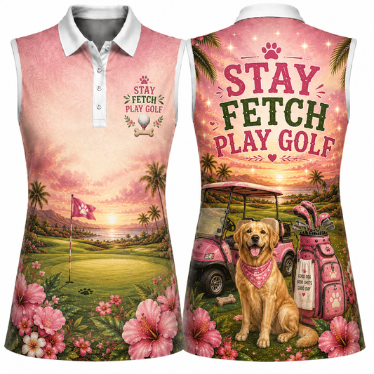 Stay Fetch Play Golf Women's Sleeveless Athleisure Polo Shirt