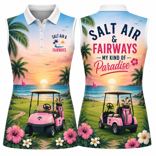 Salt Air & Fairways My Kind Of Paradise Women's Sleeveless Athleisure Polo Shirt
