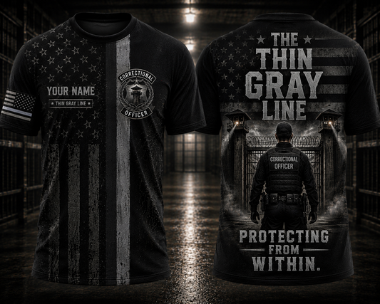 Custom Name Thin Gray Line Correctional Officer 3D T-Shirt - Protecting From Within