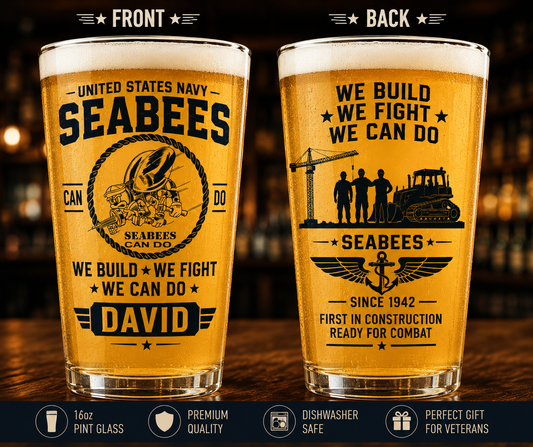 Custom Name US Navy Seabees Can Do 16oz Pint Beer Glass