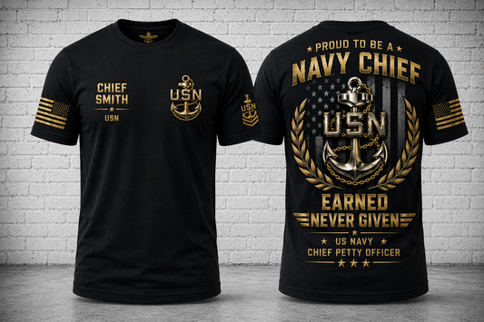 Custom Name US Navy Chief Pride Legacy 3D T-Shirt - Earned Never Given