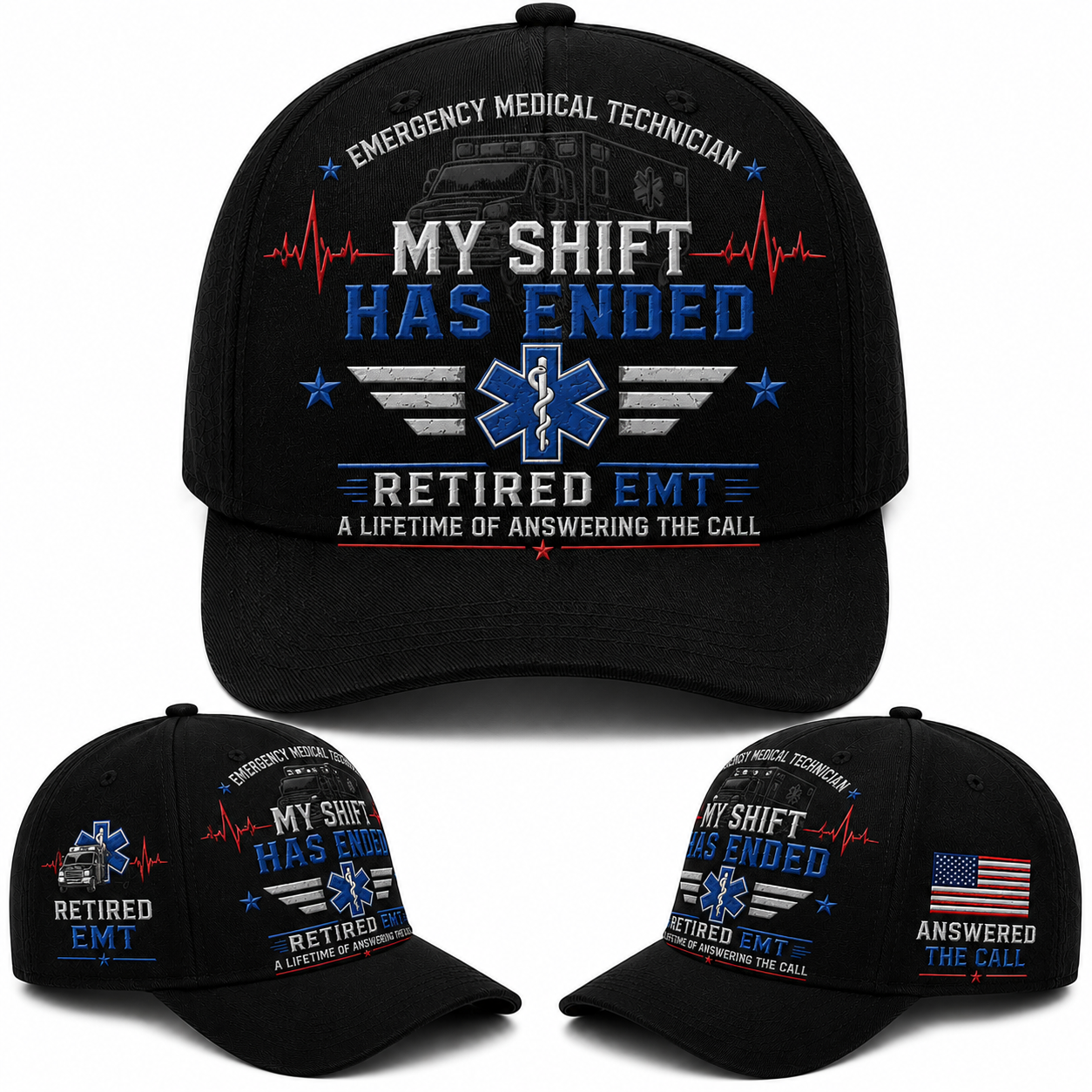 Retired EMT My Shift Has Ended Emergency Medical Technician Baseball Cap