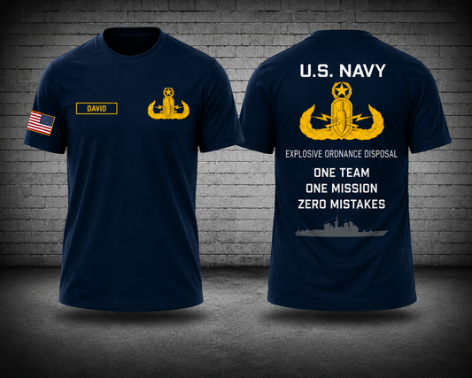 Custom Name U.S. Navy EOD One Team One Mission Zero Mistakes 3D T-Shirt