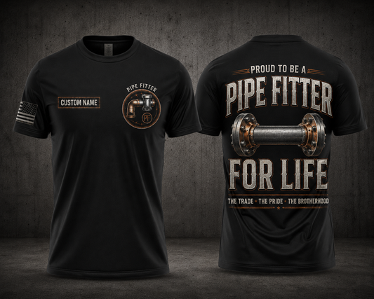 Custom Name Proud Pipe Fitter For Life 3D T-Shirt