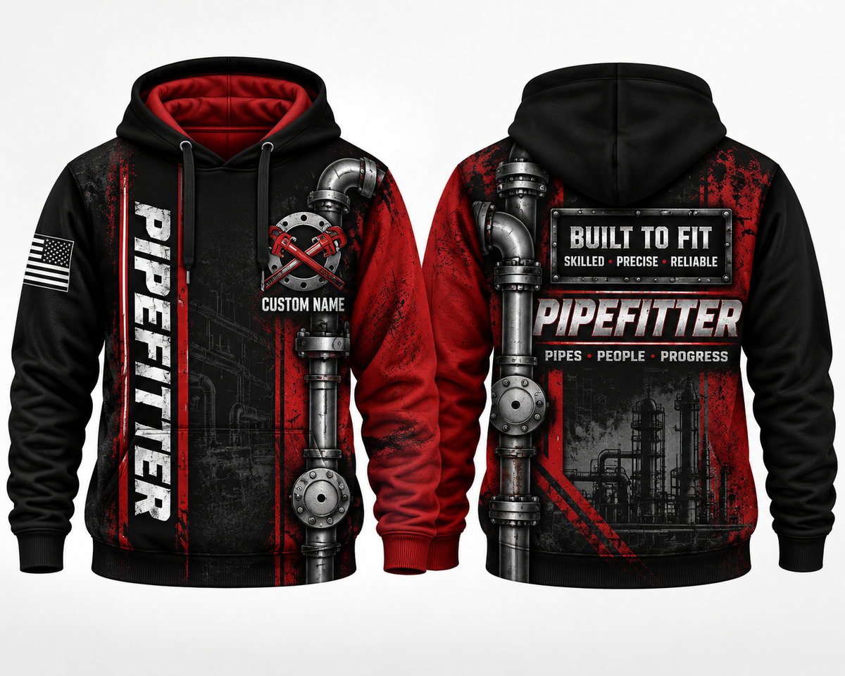 Custom Name Pipefitter Built To Fit 3D Hoodie