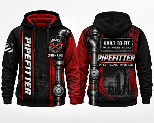 Custom Name Pipefitter Built To Fit 3D Hoodie