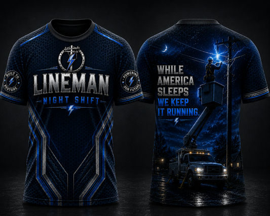 Electric Lineman Night Shift 3D T-Shirt | While America Sleeps