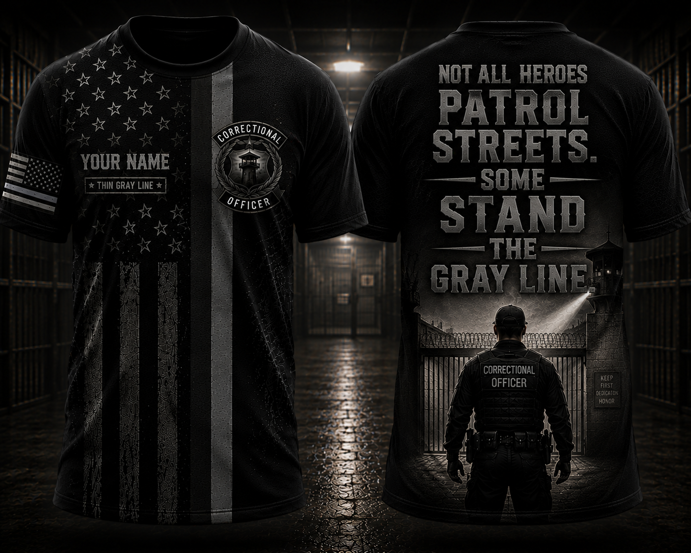 Custom Name Thin Gray Line Correctional Officer 3D T-Shirt - Not All Heroes Patrol Streets