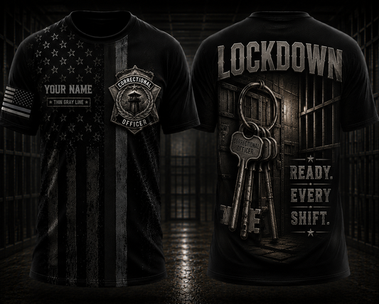 Custom Name Thin Gray Line Correctional Officer 3D T-Shirt - Lockdown Ready Every Shift