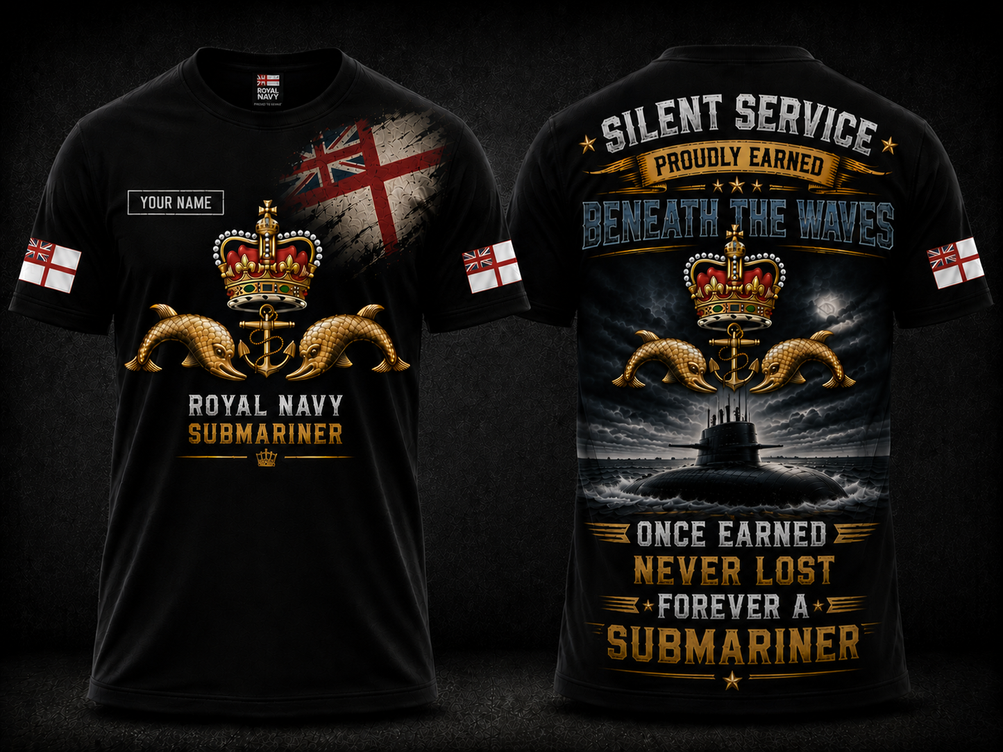Royal Navy Submariner Once Earned Never Lost Forever A Submariner 3D T-Shirt