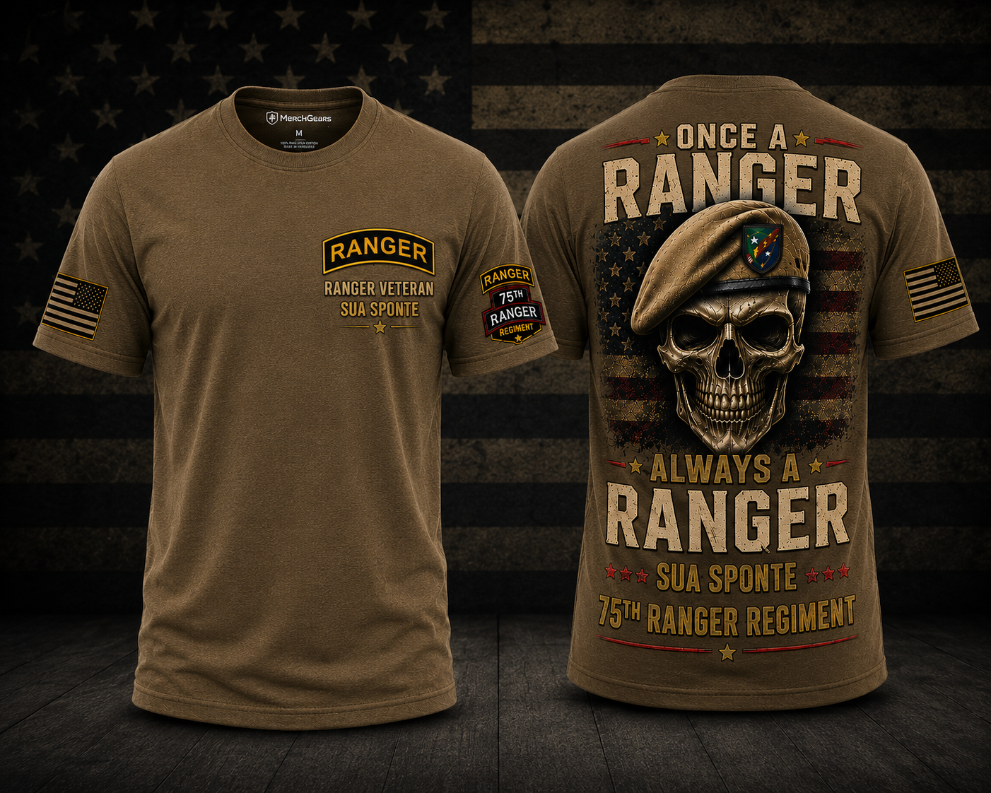 Once A Ranger Always A Ranger Sua Sponte 75th Ranger Regiment Veteran 3D T-Shirt