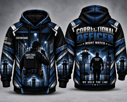 Custom Name Correctional Officer Night Watch We Hold The Line 3D Hoodie