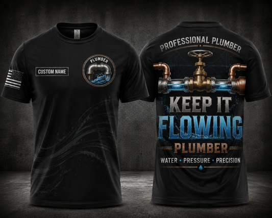 Custom Name Professional Plumber Keep It Flowing 3D T-Shirt