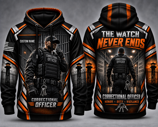 Custom Name Correctional Officer The Watch Never Ends 3D Hoodie