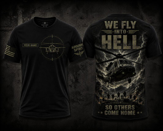 We Fly Into Hell UH-60 Black Hawk 3D T-Shirt
