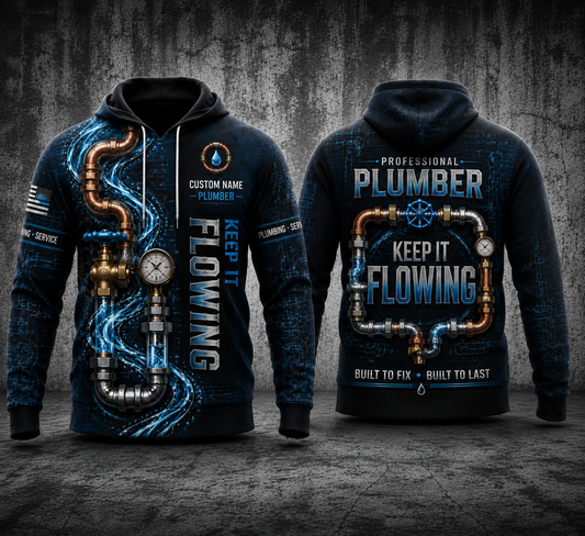 Custom Name Plumber Keep It Flowing 3D Hoodie
