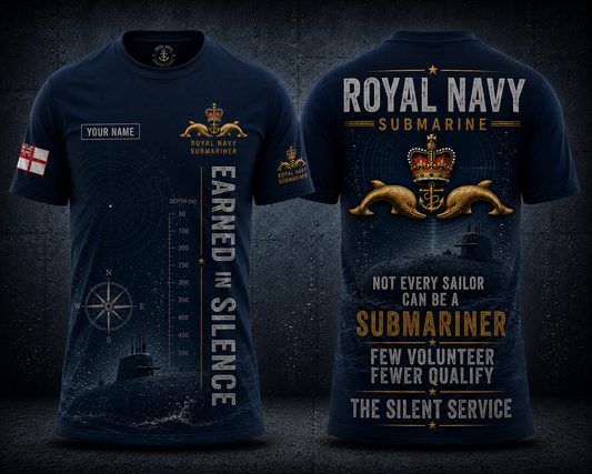 Custom Name Royal Navy Submariner Earned In Silence 3D T-Shirt