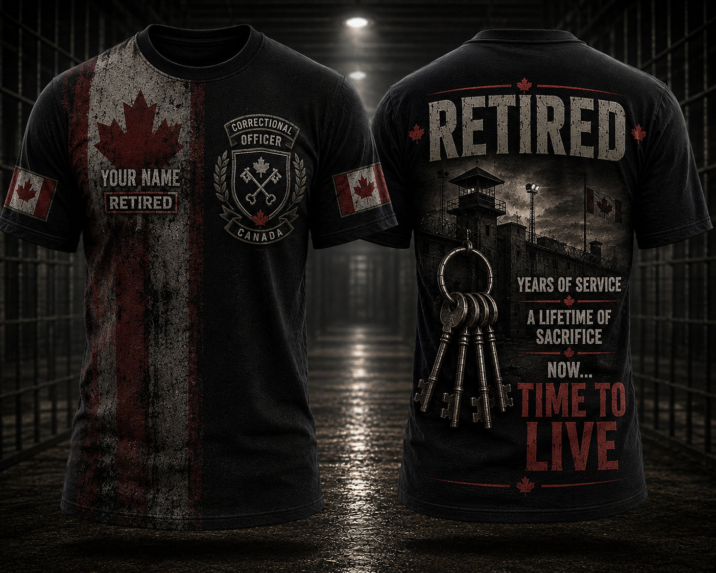 Custom Name Canada Correctional Officer Retired 3D T-Shirt - Time to Live Retirement Gift