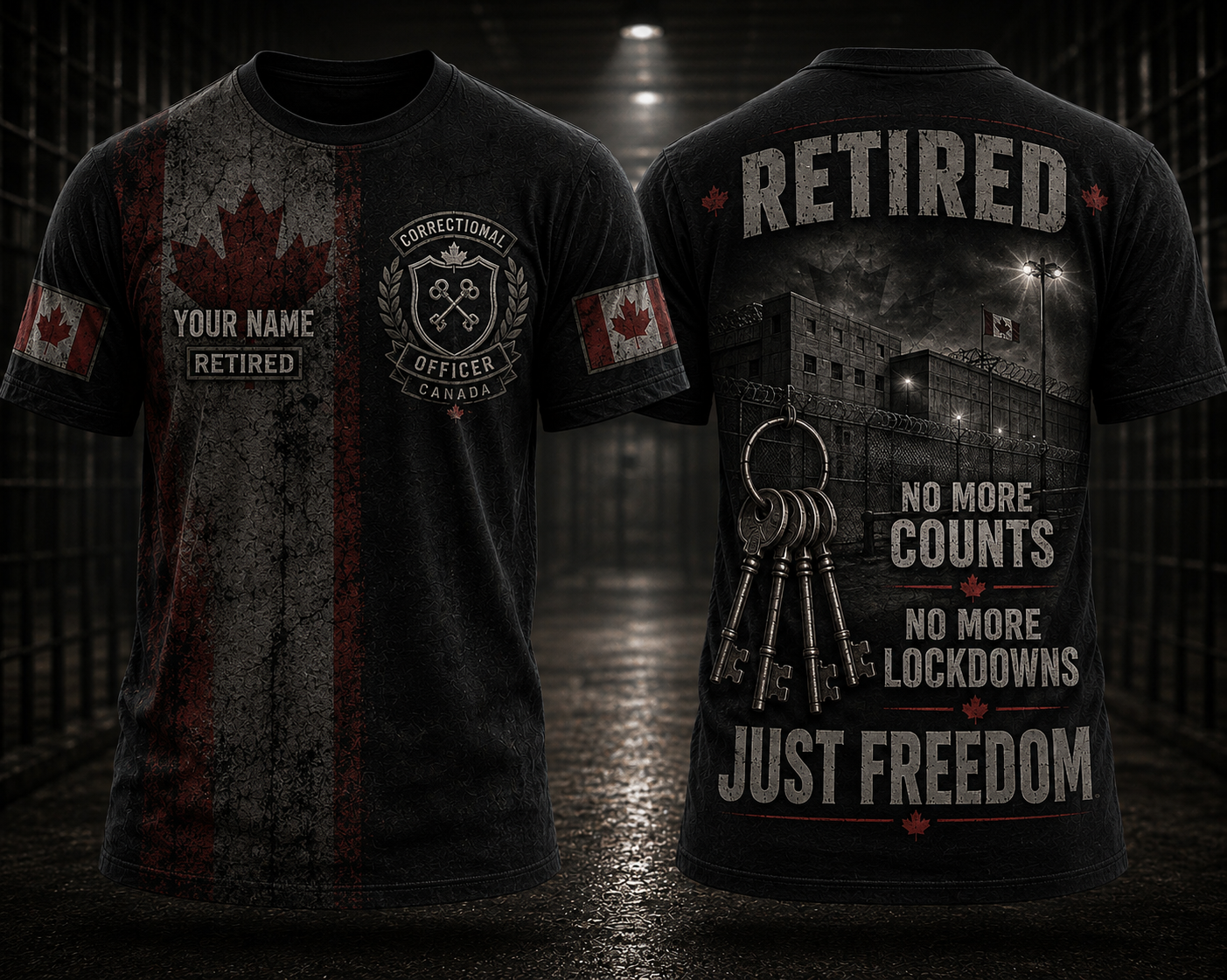 Custom Name Canada Correctional Officer Retired 3D T-Shirt - No More Counts Just Freedom