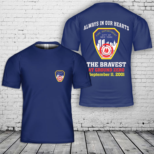 Fire Department of New York 9/11 Always in Our Hearts T-Shirt 3D
