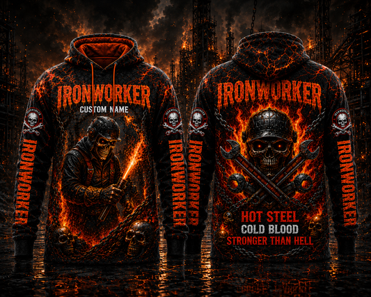 Custom Name Ironworker Hot Steel Cold Blood Stronger Than Hell Halloween 3D Hoodie