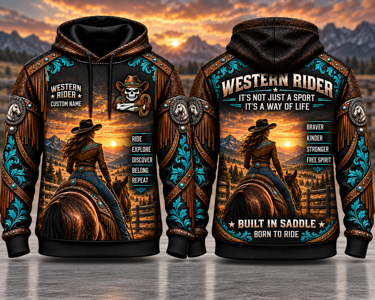 Personalized Western Rider Built In The Saddle Born To Ride 3D Hoodie