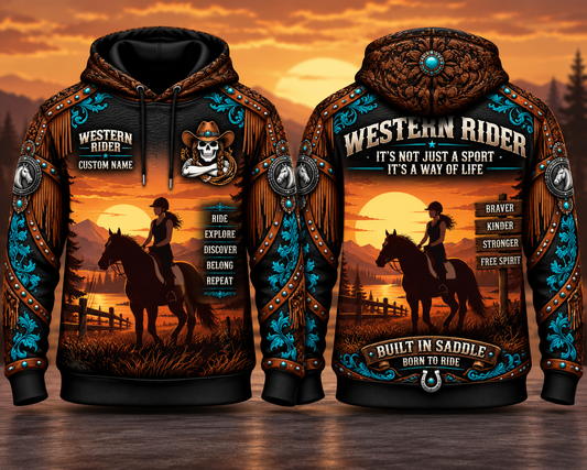 Personalized Western Rider Built In The Saddle Born To Ride 3D Hoodie