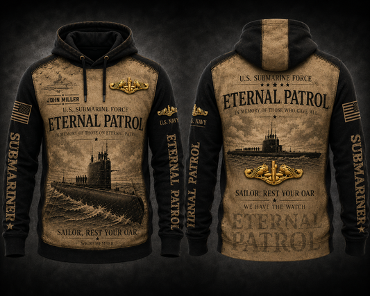 Custom Name US Submarine Force Eternal Patrol We Remember 3D Hoodie