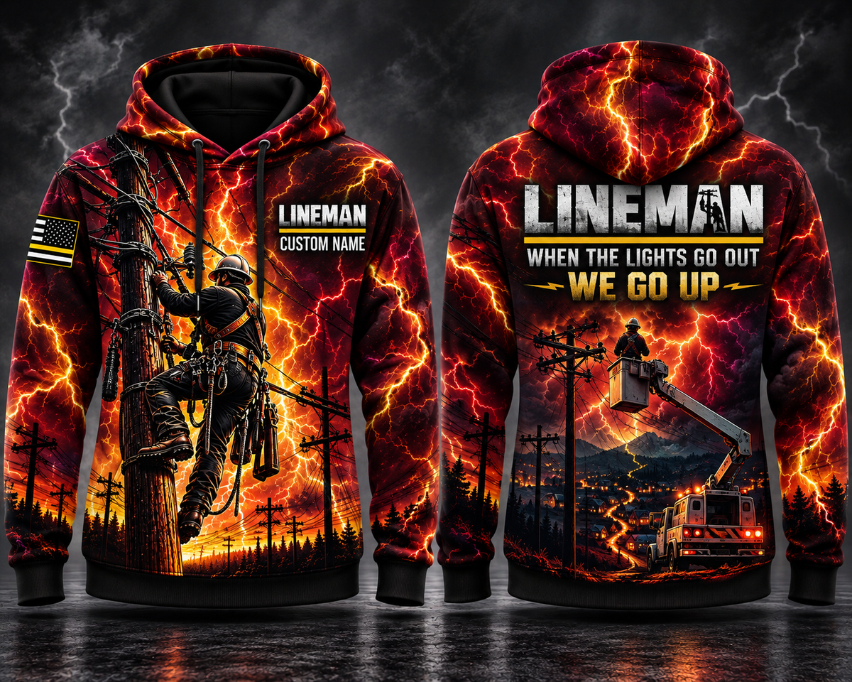 Lineman When The Lights Go Out We Go Up Custom Name 3D Hoodie - Storm Power Line Worker