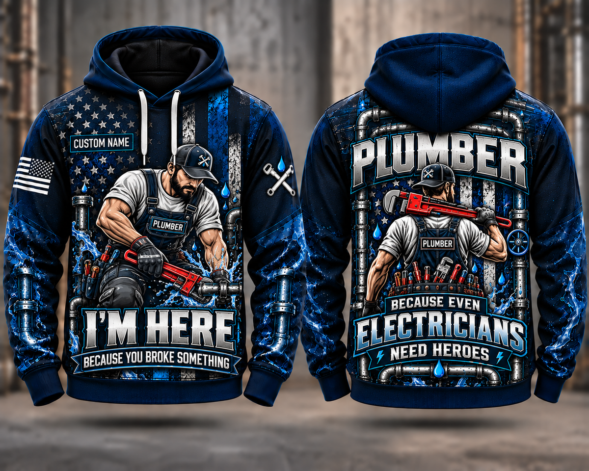 Plumber Because Even Electricians Need Heroes Custom Name 3D Hoodie