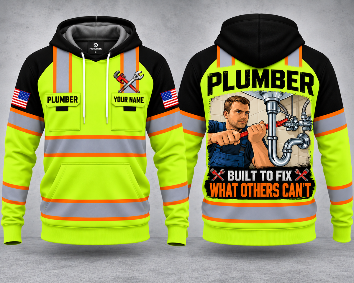 Personalized Plumber Built to Fix What Others Can't 3D Hoodie