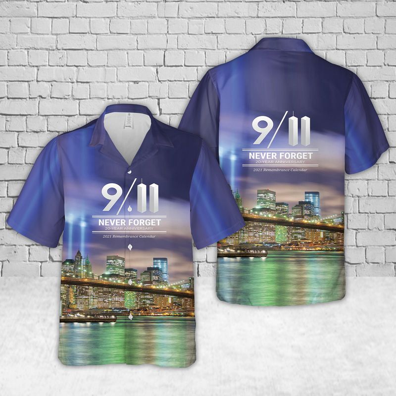 Never Forget 20th Anniversary 9-11 Hawaiian Shirt