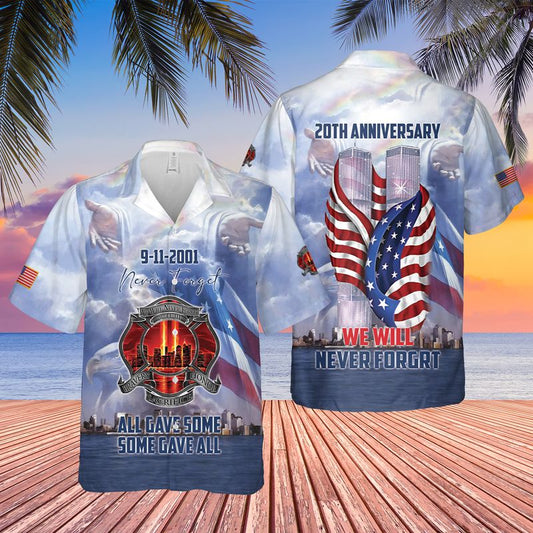 We Will Never Forget 9.11 20th Anniversary Hawaiian Shirt