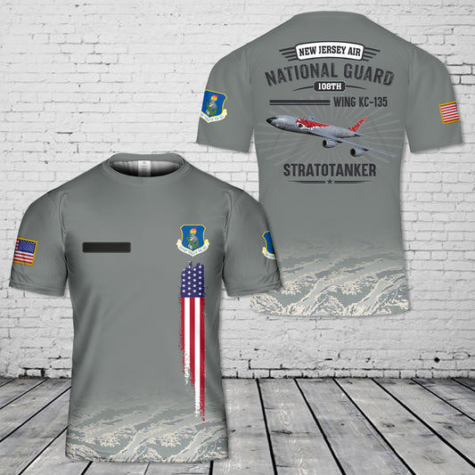 Custom Name New Jersey Air National Guard 108th Wing KC-135 Stratotanker 3D T-shirt